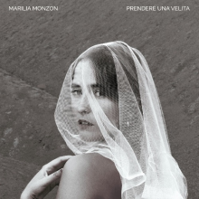 Monzon, Marilia - Prendere Una Velita