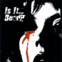 V/A - Is It Dead?