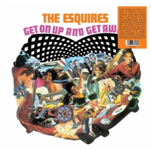 Esquires - Get On Up and Get Away