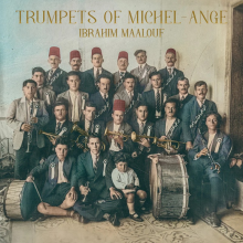 Maalouf, Ibrahim - Trumpets of Michel-Ange