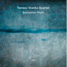 Tomasz Stanko Quartet - September Night