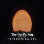 Hooten Hallers, the - The Devil's Egg