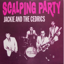 Jack & the Cedrics - 7-Scalping Party