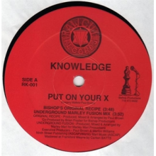 Knowledge - Put On Your X
