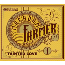 Macadam Farmer - Tainted Love