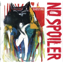 No Spoiler - Ghosting