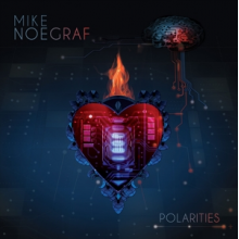 Noegraf, Mike - Polarities