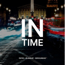 Patry, Stefan & Jean Jacques Elangue & Thomas Derouineau - In Time