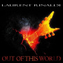 Rinaldi, Laurent - Out of This World