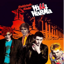 Willi Warma - Stahlstadtkinder