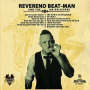 Reverend Beat-Man and the Un-Believers - Get On Your Knees