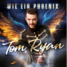Ryan, Tom - Wie Ein Phoenix