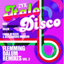 V/A - Zyx Italo Disco: Flemming Dalum Remixes Vol. 3