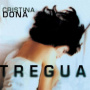 Dona, Cristina - Tregua