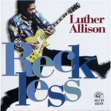 Allison, Luther - Reckless