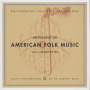 V/A - Anthology of American Folk Music