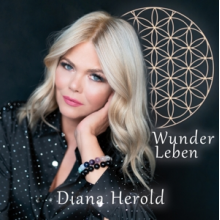 Herold, Diana - Wunder Leben