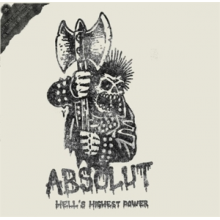 Absolut - Hell's Highest Power
