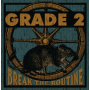 Grade 2 - Break the Routine