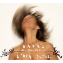Pujol, Lidia - Babel: Dels Fems I Les Flors