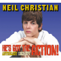 Christian, Neil - He's Got the Action! Anthology 1962-1974