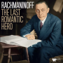 V/A - Sergei Rachmaninov: the Last Romantic Hero
