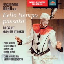 Cappella Neapolitana & Antonio Florio - Bello Tiempo Passato