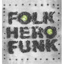 E. Bassy, Marc - Folk Hero Funk