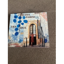 Parisi, Claudia - Tra Due
