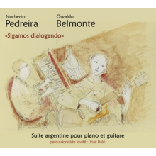 Pedreira, Norberto & Osvaldo Belmonte - Sigamos Dialogando