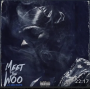 Pop Smoke - Meet the Woo