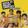 Rock Et Belles Oreilles - The Disque