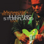 Hill, Michael -Blues Mob- - Electric Storyland Live