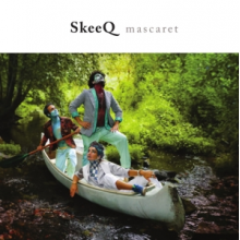 Skeeq - Mascaret