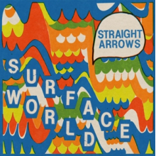Straight Arrows - Surface World