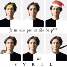 Syril - Je Ne Suis Pas Un Fils De P***