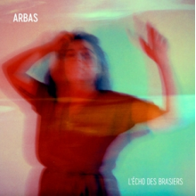 Arbas - L'echo Des Brasiers