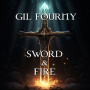 Fourny, Gil - Sword & Fire