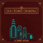 Holy Bounce Orchestra - A Swing Affair