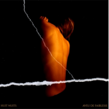 Huit Nuits - Aveu De Faiblesse