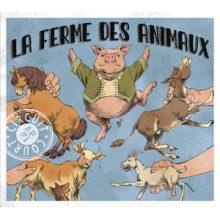 La Ferme Des Animaux - La Ferme Des Animaux