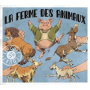 La Ferme Des Animaux - La Ferme Des Animaux