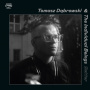 Dabrowski, Tomasz & the Individual Beings - Better
