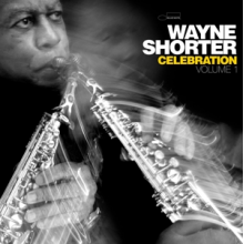 Shorter, Wayne - Celebration, Volume 1