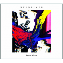Busdriver - Beaus$Eros