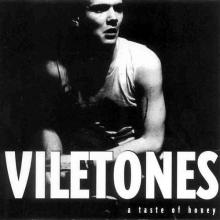 Viletones - A Taste of Honey