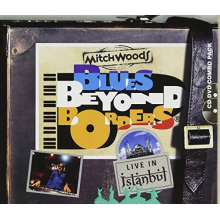 Woods, Mitch - Blues Beyond Borders