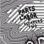 Parts & Labor - Escapers Two