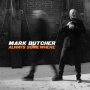 Butcher, Mark - Always Somewhere