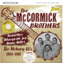 McCormick Brothers - Tennessee Bluegrass For Home Folks - the Hickory 45s, 1954-1962